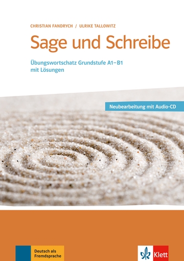 کتاب زبان آلمانی زاگه (بگو و بنویس) واژگان سطح پایه Sage und schreibe. Übungswortschatz Grundstufe Deutsch