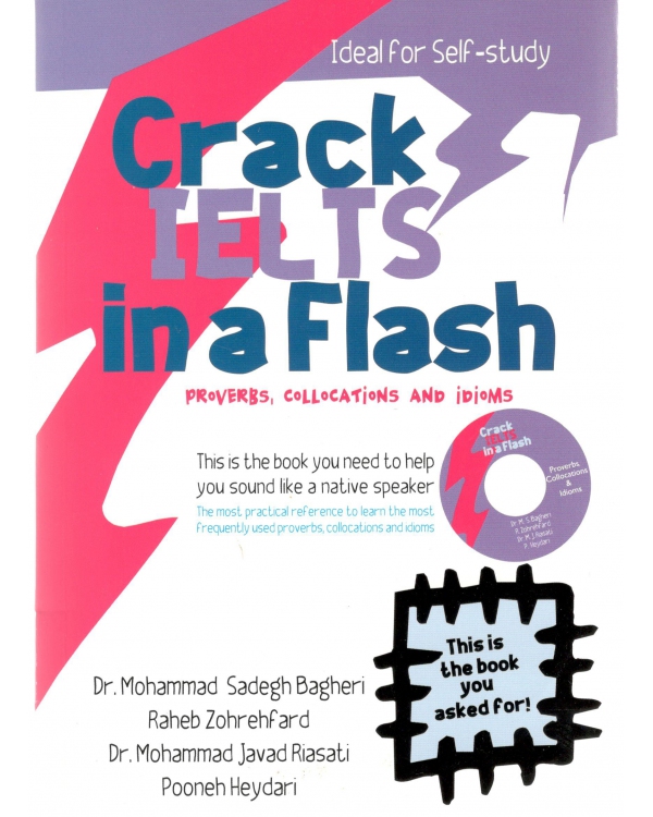 کتاب زبان کرک آیلتس این فلش پرو ورب,کالوکیشن اند آیدمز Crack IELTS in a Flash Proverbs, Collocations and Idioms