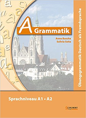 کتاب زبان آلمانی آ گراماتیک A Grammatik (چاپ رنگی سایز A4)