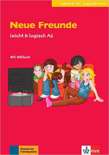 کتاب زبان آلمانی Neue Freunde: Buch mit Audio-CD A2. Buch mit Audio-CD leicht & logisch
