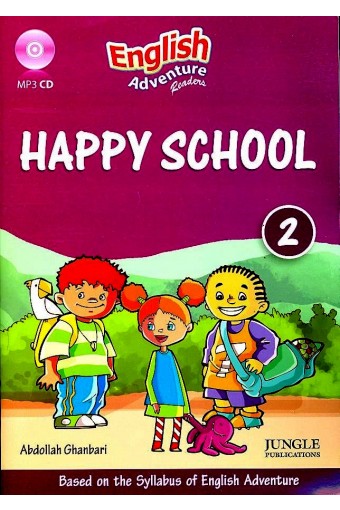 کتاب زبان انگلیش ادونچر English Adventure 2(story): Happy school 
