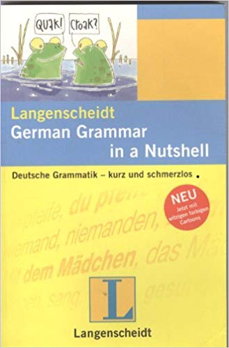 کتاب زبان آلمانی Langenscheidt German Grammar in a Nutshell: Deutsche Grammatik - kurz und schmerzlos