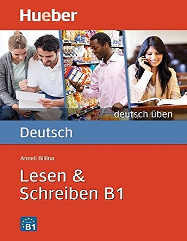 کتاب زبان آلمانی لزن Deutsch uben: Lesen & Schreiben B1