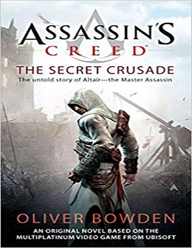 رمان انگلیسی اساسین کرید راز جنگ های صلیبی Assassins Creed-the Secret Crusade 