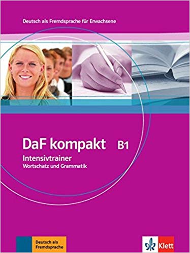 کتاب زبان آلمانی داف کامپکت واژگان و گرامر Daf Kompakt B1 : Intensivtrainer - Wortschatz Und Grammatik