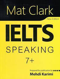 کتاب زبان مت کلارک آیلتس اسپیکینگ پلاس Mat Clark IELTS Speaking Plus 7
