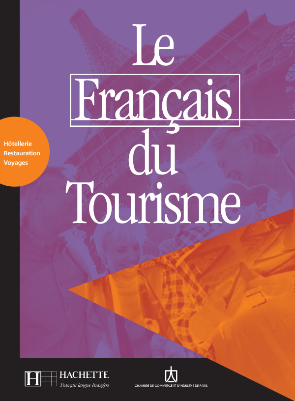 کتاب زبان فرانسوی Le Francais du tourisme - Livret d'activites