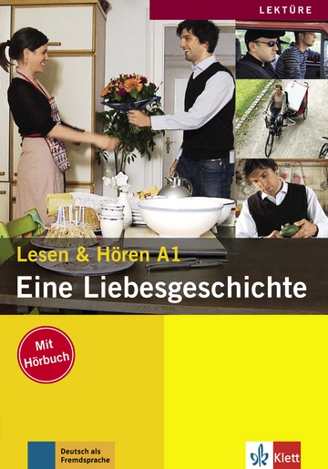 کتاب زبان آلمانی Deutsch lernen: Eine Liebesgeschichte