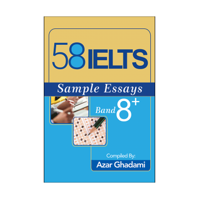 کتاب زبان آیلتس 58IELTS Sample Essays Band 8