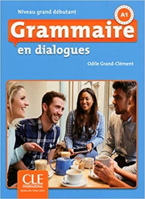 کتاب Grammaire en dialogues - grand debutant + CD - 2eme edition سیاه و سفید