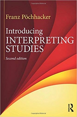 ???? ???? Introducing Interpreting Studies Second Edition
