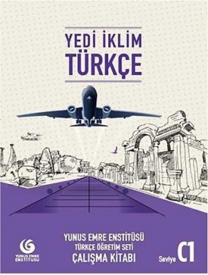 کتاب زبان ترکی یدی ایکلیم هفت اقلیم Yedi Iklim C1 (کتاب دانش آموز کتاب کار و فایل صوتی پک کامل با 50 درصد تخفیف)