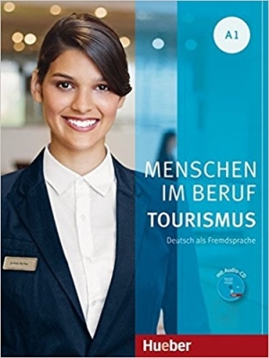 کتاب زبان آلمانی منشن ایم بقوف Menschen Im Beruf Tourismus: Kursbuch A1 + CD