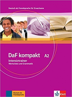 ???? ???? ?????? ??? ?????? ????? ? ?????? Daf Kompakt A2 : Intensivtrainer - Wortschatz Und Grammatik