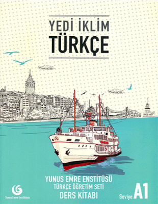 کتاب زبان ترکی یدی ایکلیم هفت اقلیم Yedi Iklim A1 (کتاب دانش آموز کتاب کار و فایل صوتی پک کامل با 50 درصد تخفیف)
