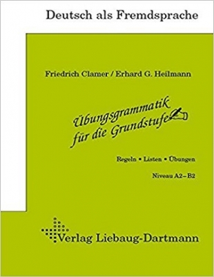 کتاب زبان آلمانی Ubungsgrammatik fur die Grundstufe Niveau A2 B2
