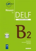 کتاب زبان فرانسوی Reussir le delf scolaire et junior B2 