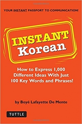 کتاب !Instant Korean: How to express 1,000 different ideas with just 100 key words and phrases