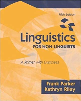 ???? ???? ???? Linguistics for Non-Linguists: A Primer with Exercises (5th Edition)
