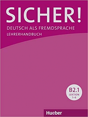 کتاب زبان آلمانی معلم زیشا Sicher B2 1 Deutsch als Fremdsprache Lehrerhandbuch (پاسخنامه کتاب اصلی)