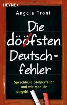 کتاب گرامر زبان آلمانی Grammatik leichtgemacht: Die dööfsten Deutschfehler