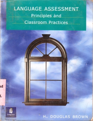 خرید کتاب زبان Language Assessment Principles and Classroom Practice 2nd Edition