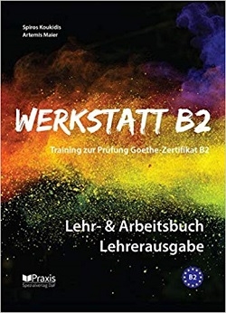 کتاب زبان آلمانی آزمون گوته Werkstatt B2 - Lehr- & Arbeitsbuch Lehrerausgabe
