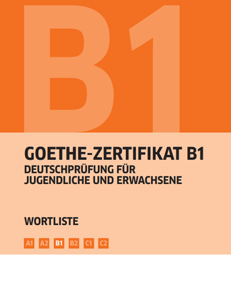 کتاب زبان آلمانی Goethe Zertifikat B1 Wortliste Deutsch
