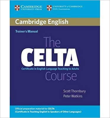 کتاب زبان Cambridge English Trainer’s Manual the CELTA Course