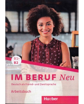 ????  ?????? ??? ???? ??? IM BERUF NEU B1+/B2