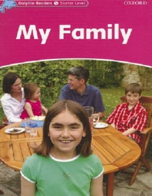کتاب زبان دلفین ریدرز استارتر: خانواده من Dolphin Readers Starter: My Family