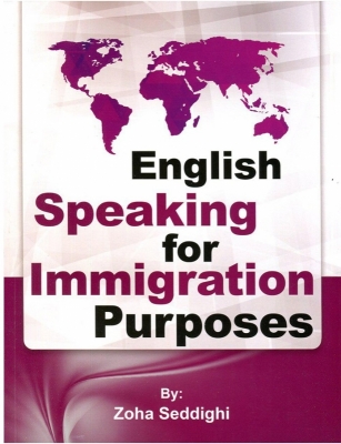 کتاب زبان انگلیسی برای مقاصد مهاجرت English Speaking For Immigration Purposes