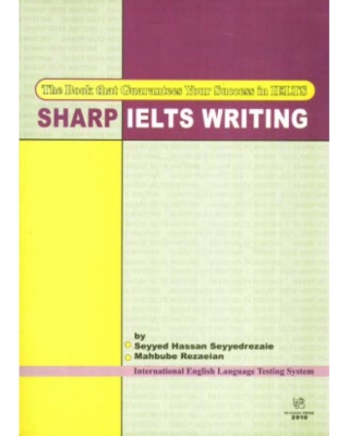کتاب زبان شارپ آیلتس رایتینگ Sharp IELTS Writing