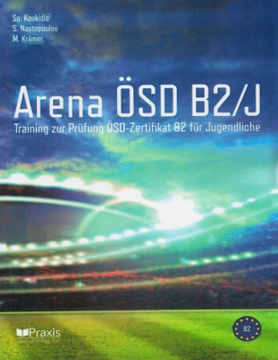 کتاب آمادگی آزمون Arena B2: Training zur Prüfung Goethe-Zertifikat B2 Fit in Deutsch