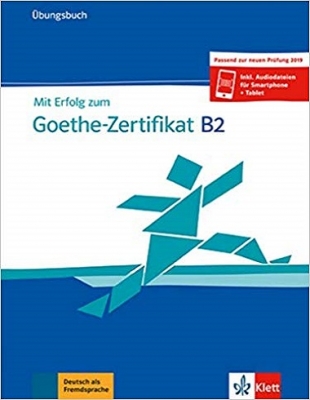کتاب زبان آلمانی Mit Erfolg zum Goethe-Zertifikat: Ubungsbuch B2 German Edition 2021