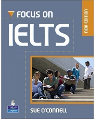کتاب زبان فوکوس آن آیلتس ویرایش جدید Focus on IELTS New Edition