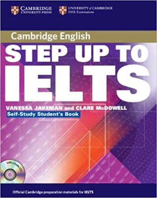 کتاب زبان کمبریج ست آپ تو آیلتس Cambridge Step Up to  IELTS Student’s Book+W.B+CD