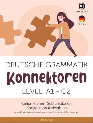 کتاب Deutsche Grammatik: Konnektoren. Level A1-C2