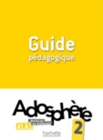 ???? ???? ??????? Adosphere 2 - Guide pedagogique