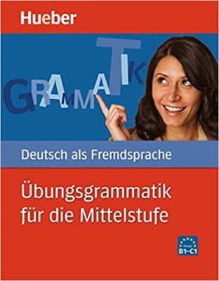 کتاب زبان آلمانی Ubungsgrammatik fur die Mittelstufe