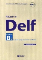 کتاب زبان فرانسوی Reussir le DELF niveau B2 + CD