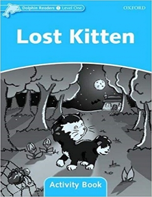 کتاب زبان دلفین ریدرز 1: بچه گربه گمشده Dolphin Readers 1: Lost Kitten