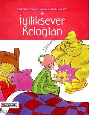 ?????? ???? Yagmur Turkce 4 Iyiliksever Keloglan