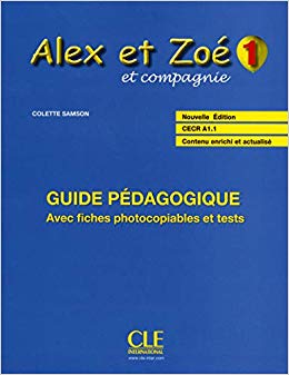 کتاب زبان فرانسوی Alex et Zoe-Niveau 1-Guide pedagogique