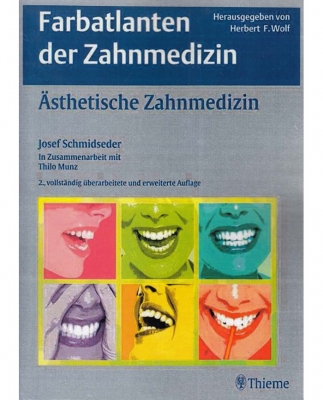 کتاب دندانپزشکی آلمانی Farbatlanten der Zahnmedizin Asthetische Zahnmedizin