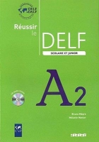 کتاب زبان فرانسوی Reussir le delf scolaire et junior A2 + CD